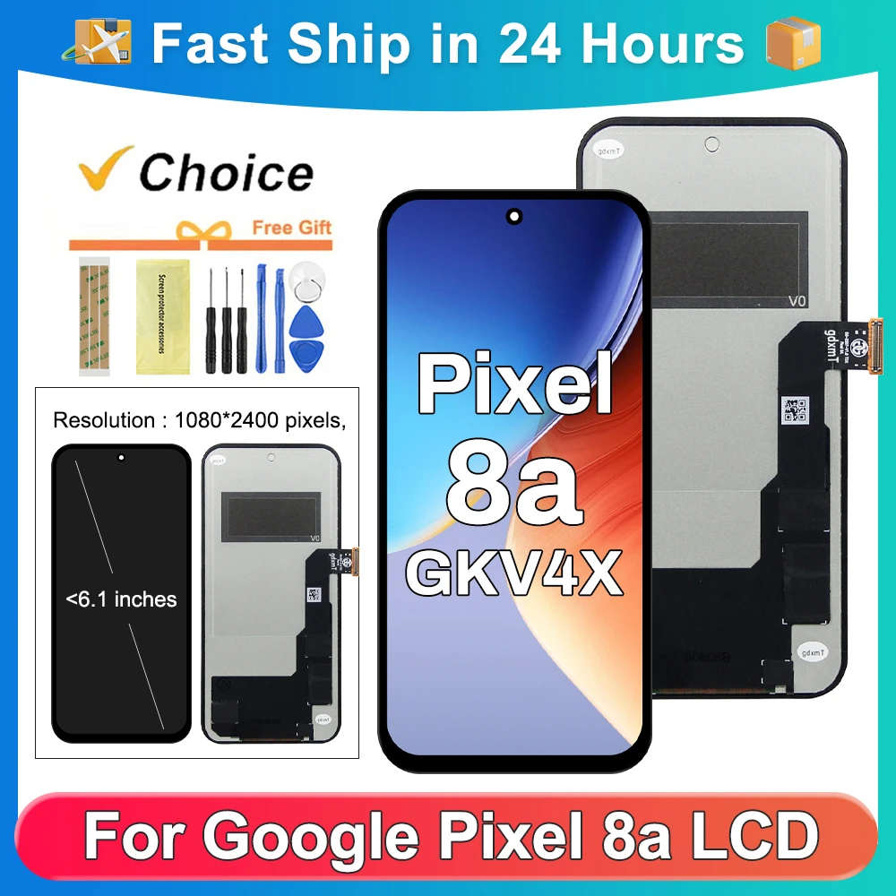 Pixel 8A Display Screen Tested For Google Pixel8A GKV4X G6GPR G8HHN LCD Display Touch Screen Digitizer Assembly Replacement