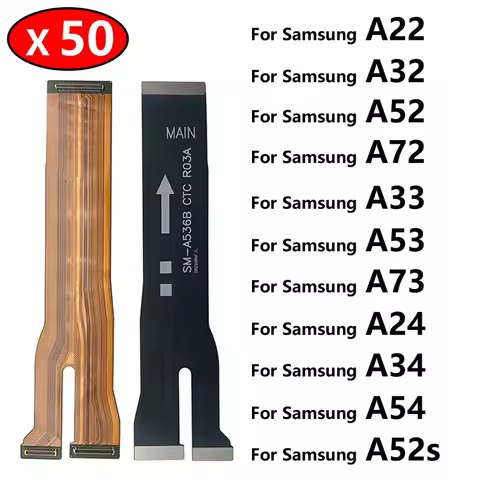 50Pcs Main Board Motherboard Connector Flex Cable For Samsung A32 A42 A52 A22 A72 A21 A33 A53 A73 A24 A54 A34 A52s 4G 5G