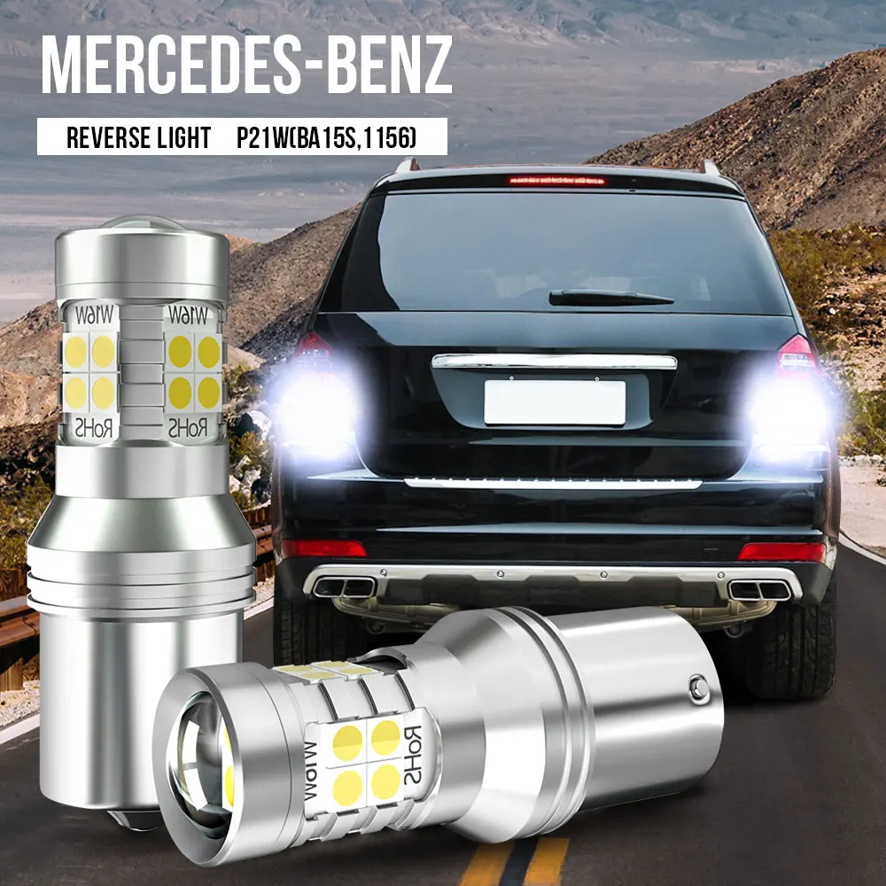 

2pcs P21W BA15S Canbus LED Reverse Light For Mercedes Benz CL203 C208 C209 A208 A209 W416 W463 X164 R170 R171 R199 CLK SLK Class