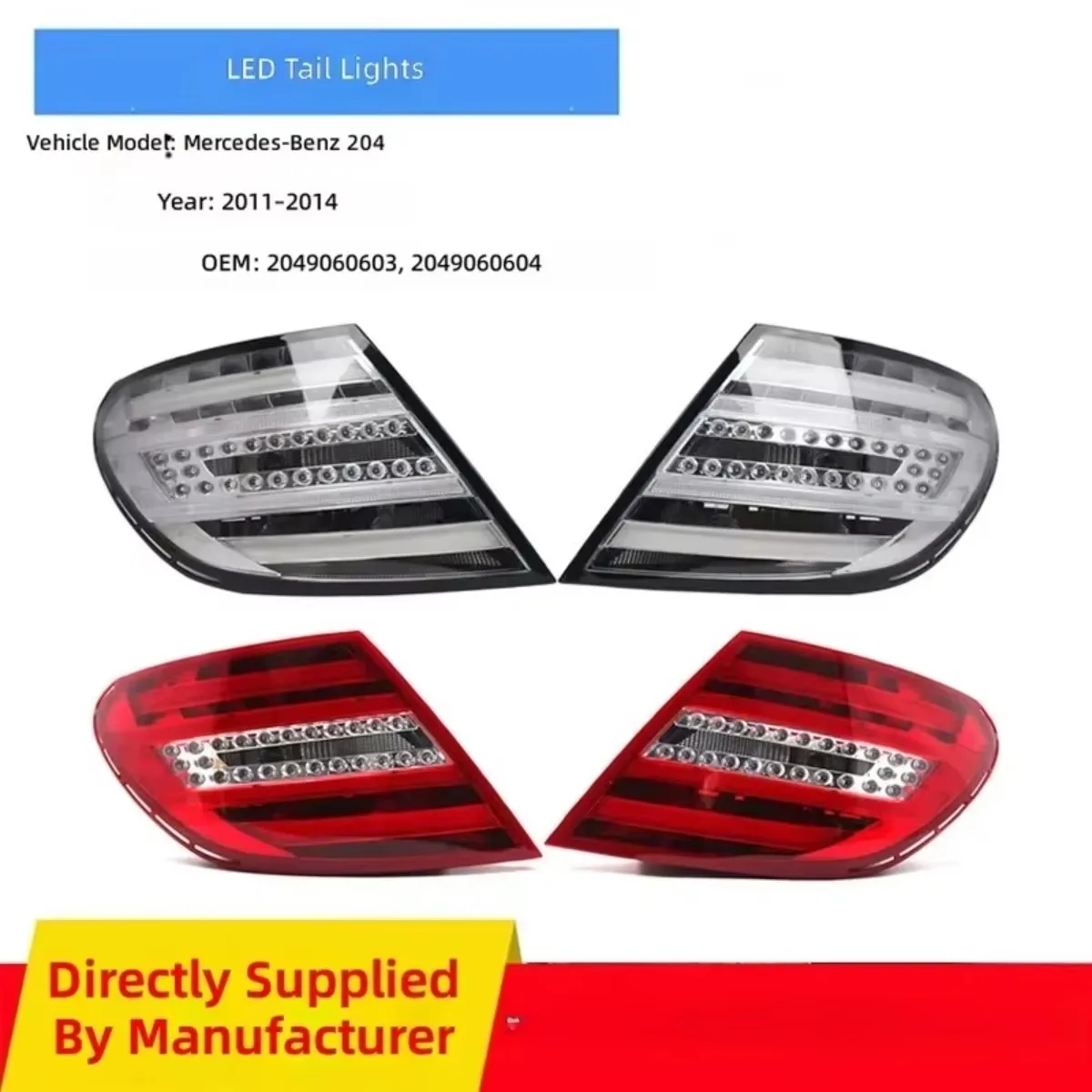 Fit for Mercedes-Benz C-Class W204 2011-2014 LED Rear Tail Light Assembly Left Right 2049060603 2049060604