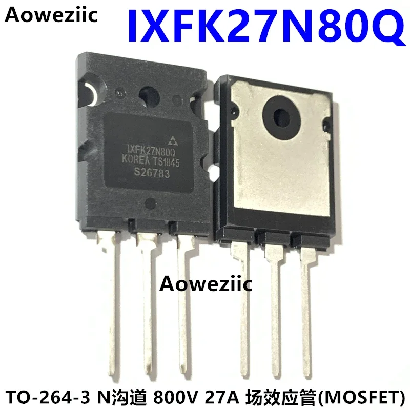 IXFK27N80Q 27N80 High-Power Field Effect Transistor 27A 800V TO-264 Original