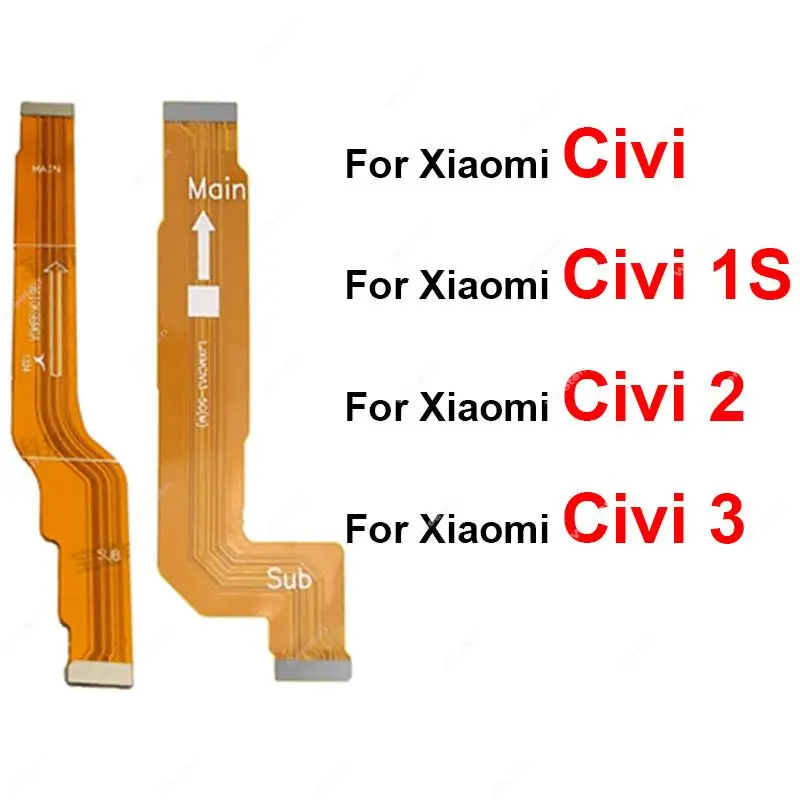 

Motherboard LCD Flex Cable For Xiaomi Civi Civi 1S Civi 2 Civi 3 MainBoard Mainboard LCD Flex Ribbon Replacement Reapir Parts