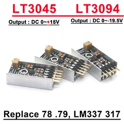 LT3094 LT3045 Positive Negative Linear Power Supply Voltage Regulator Replace LM317 LM337 LM78 79 For Audio Amplifier RF Circuit