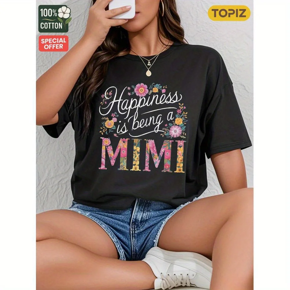 

[plus Size] Womens Graphic T-Shirt, Short Sleeve Crew Neck Top, Group Orders, 100% Cotton, Happiness Is Being A Mimi