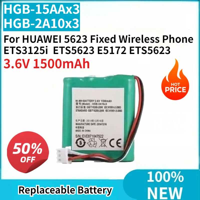 

New Battery HGB-15AAx3 HGB-2A10x3 3.6V 1500mAh Replaceable for HUAWEI 5623 Fixed Wireless Phone ETS3125i ETS5623 E5172 ETS5623