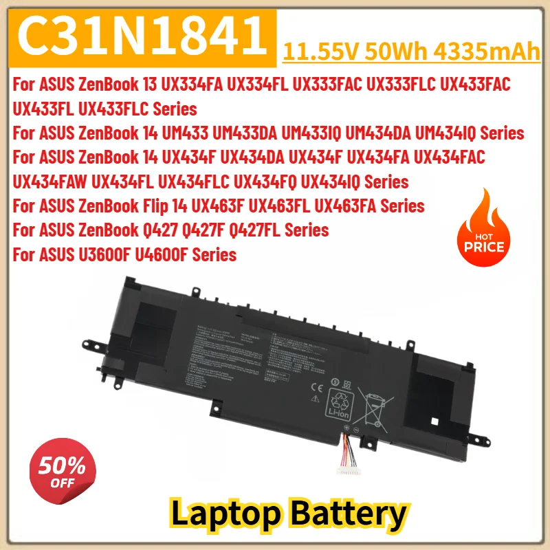 C31N1841 Battery 11.55V 4335mAh For ASUS ZenBook 13 UX334FA UX334FL For ASUS ZenBook 14 UM433 UM433DA ,ZenBook Q427 Q427F Q427FL