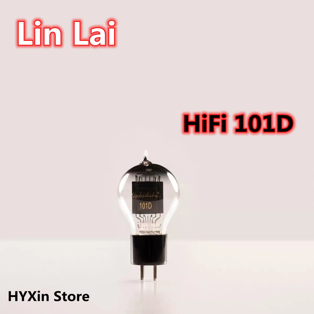 Lin Lai 101D electronic tube E101D electronic tube on behalf of Dawning Noble 101D electronic tube