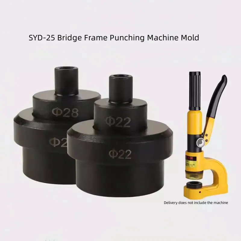 

SYD-25 Bridge Frame Manual Hydraulic Hole Punching Tool Mold SYD-25F Punching Machine Mold Accessories Circular Mold Hole Punch