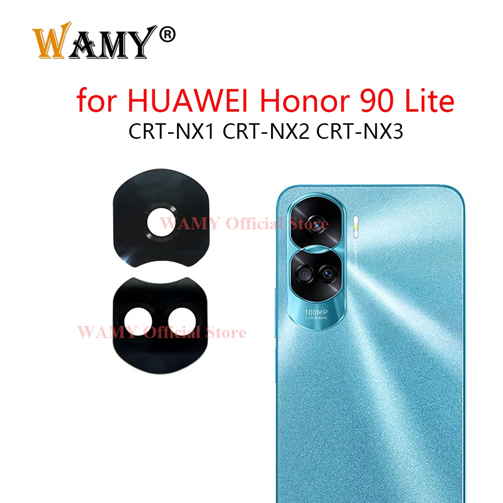 WAMY New Back Camera Glass Lens For Huawei Honor 90 Lite Camera Glass Cover Replacement With Sticker