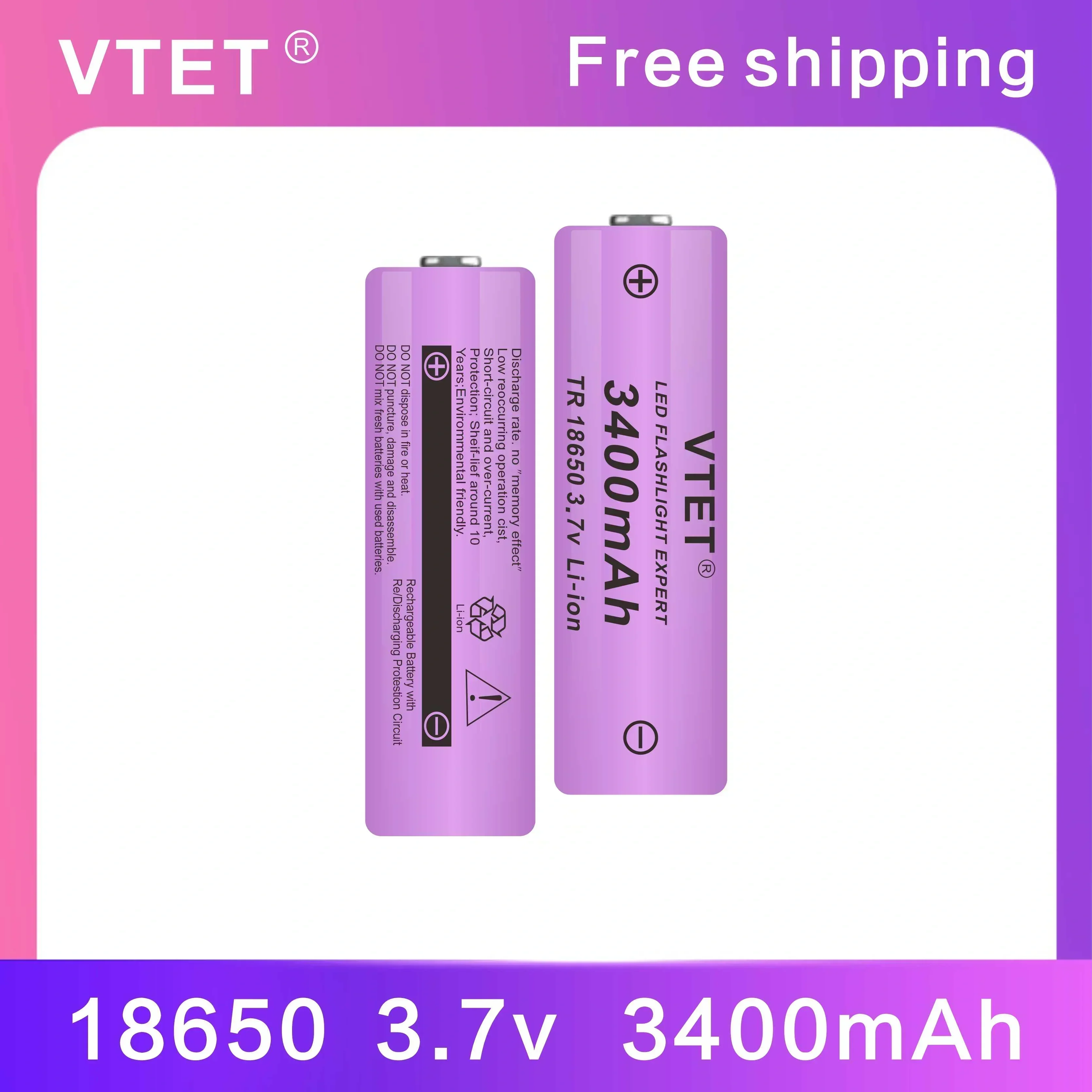 2024VTET New 3.7V 3400mAh Rechargeable Lithium ion High Quality LED Flashlight Battery Reusable 18650Battery DIY Toy Fan Battery