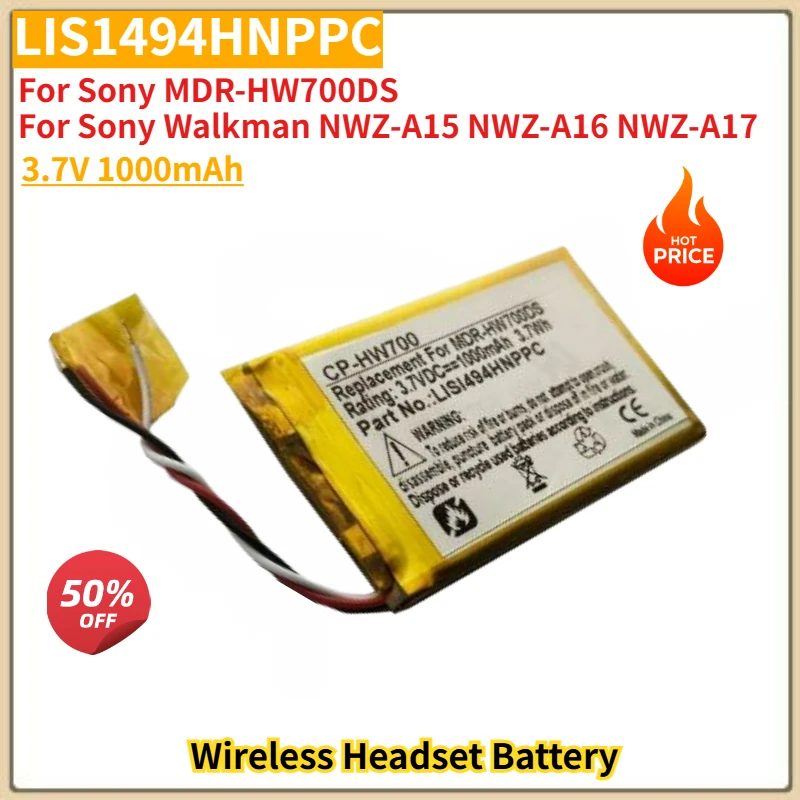 

LIS1494HNPPC High Quality Wireless Headset Battery 3.7V 1000mAh for Sony MDR-HW700DS Brand New Replacement Battery