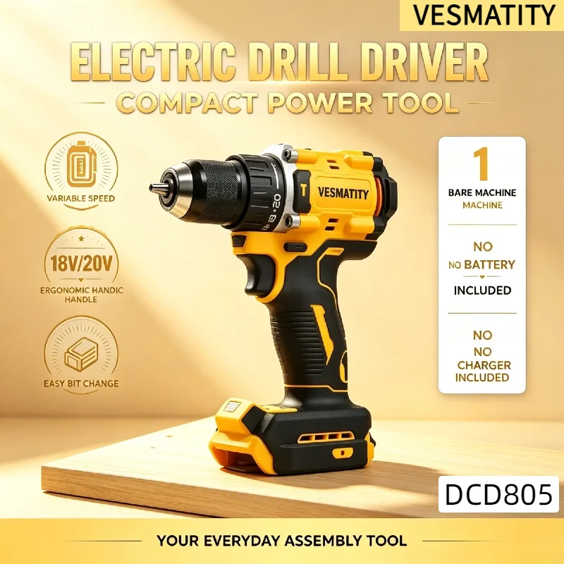 DCD805 Vesmatity Brushless Cordless Impact Drill Electric Screwdriver Multi-Function Hand Drill Power Tools 18V Battery Max And