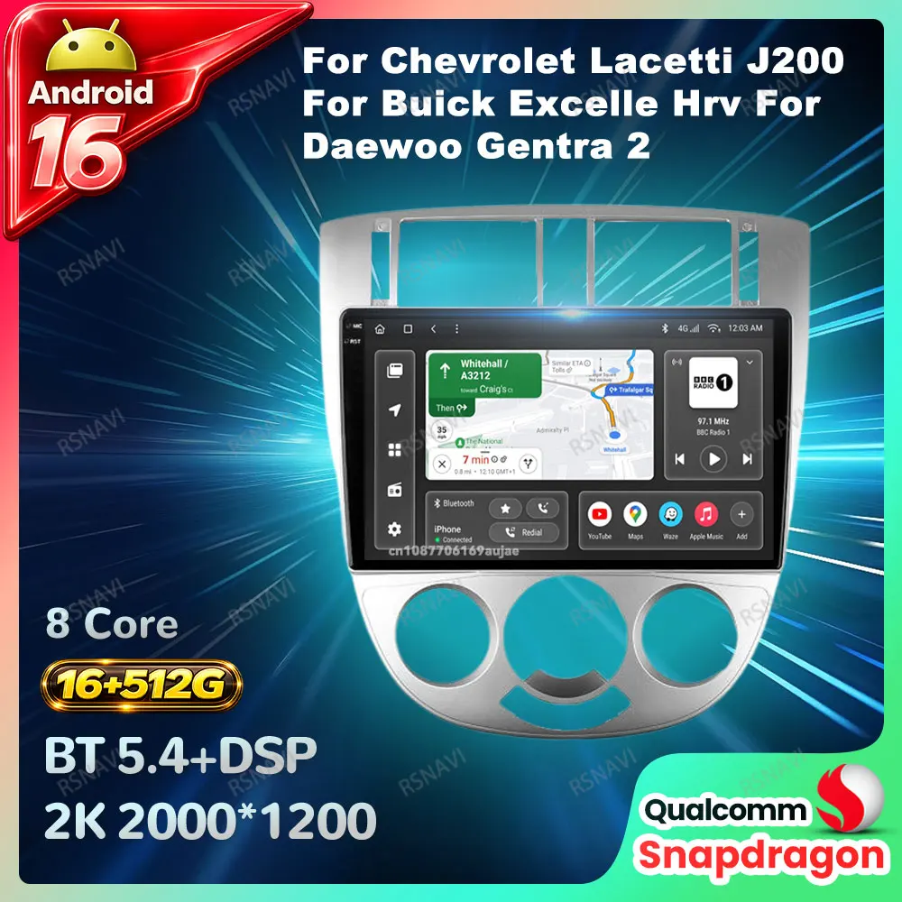 Radio para Auto Android 16 para Chevrolet Lacetti J200, Buick Excelle Hrv, Daewoo Gentra 2, con 5G WIFI, Unidad Principal Estéreo, DSP, BT, GPS