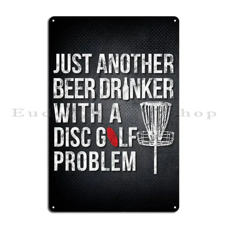 Disc Golf Beer Drinker Metal Plaque Poster Retro Cave Wall Decor Personalized Customize Tin Sign Poster