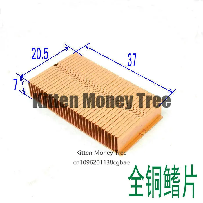 

Все медные ребра, медные радиаторы, ребра тепловых труб 37*20,5*7 мм.