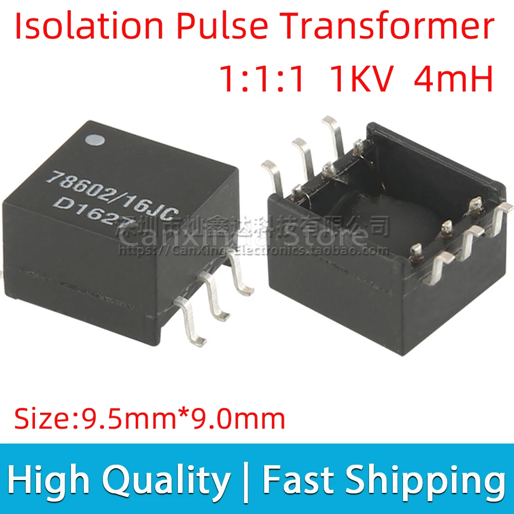 

2pcs 78602/16JC 78602 16JC Signal Pulse Transformer Inductance 4mH 1:1:1 1000V 1KV Isolation Pulse Transformer General Purpose