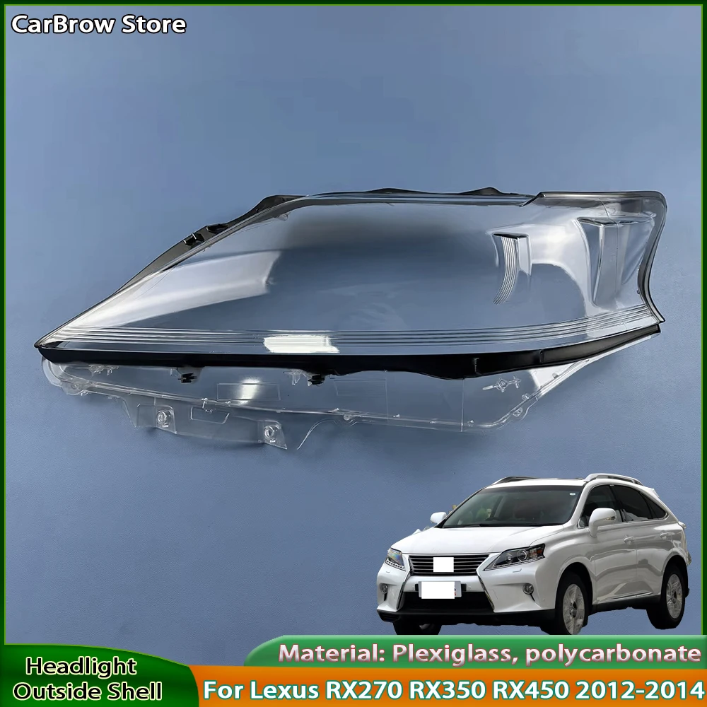 

Headlight Shell Lamp Shade Plexiglass For Lexus RX270 RX350 RX450 2012 2013 2014 Front Headlamp Cover Transparent Lampshade