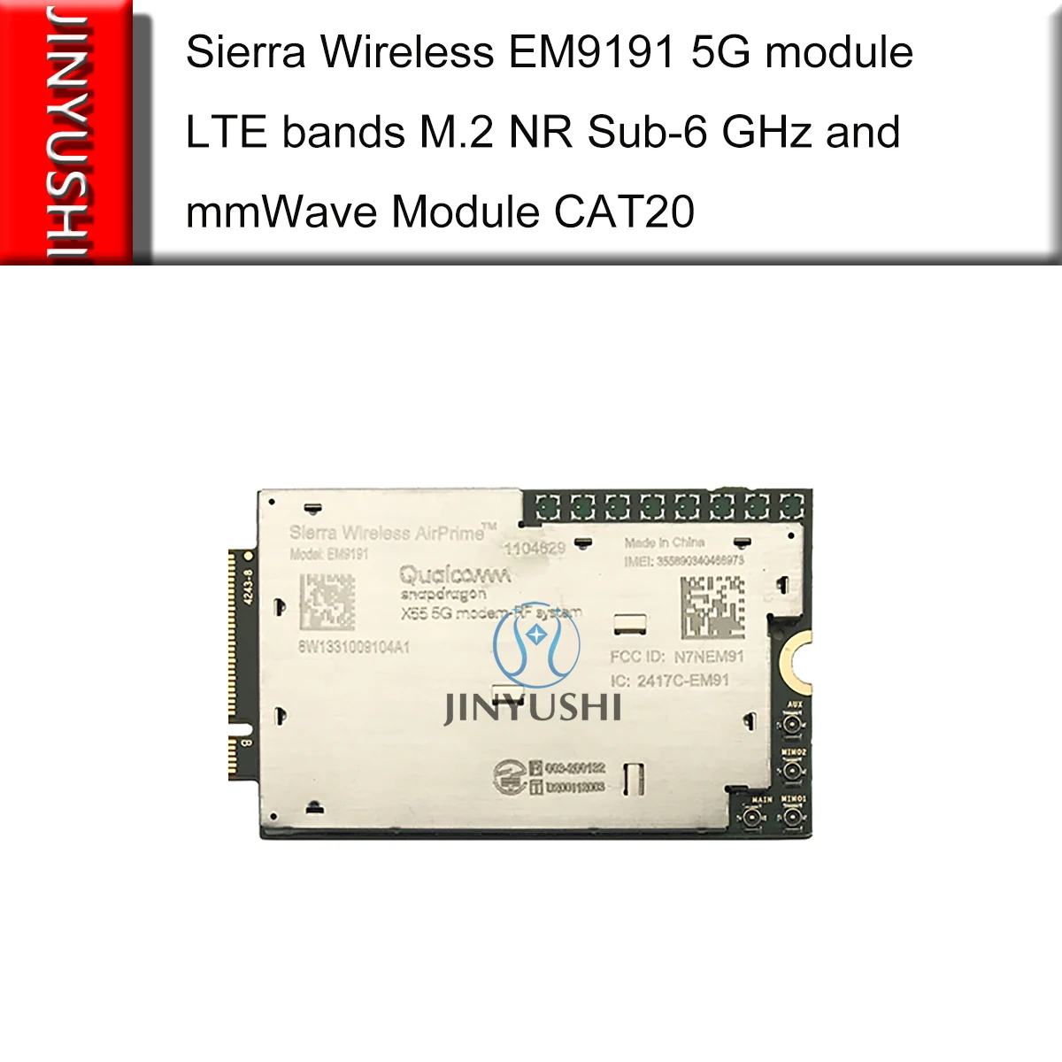 AirPrime Sierra Wireless EM9191 5G module and LTE bands M.2 NR Sub-6 GHz With USB 3.0 PCIe adapter CAT20 compatible EM9190