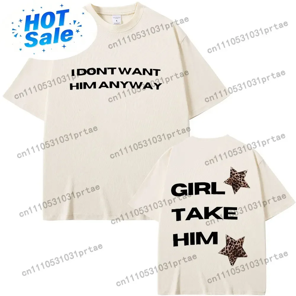 Singer Tate Mcrae It's Ok I'm Ok I Don't Want Him Anyway Girl Take Him Graphic T Shirts Men Women Fashion Vintage Trend T-shirts