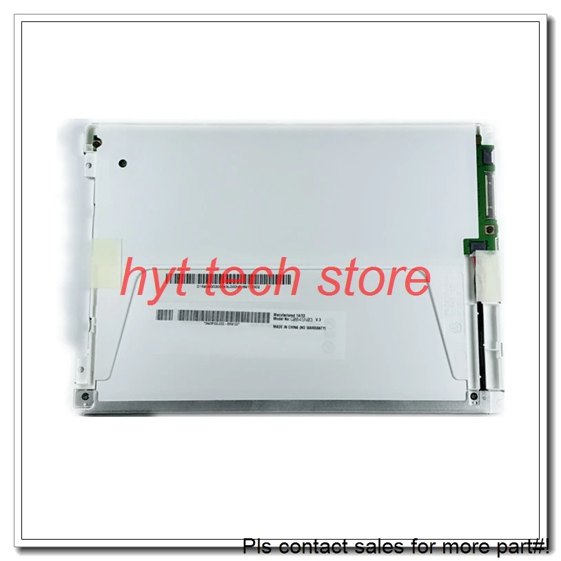 

G084SN05 V3 G084SN05 V.3 8.4INCH Industrial LCD, 100% good quality