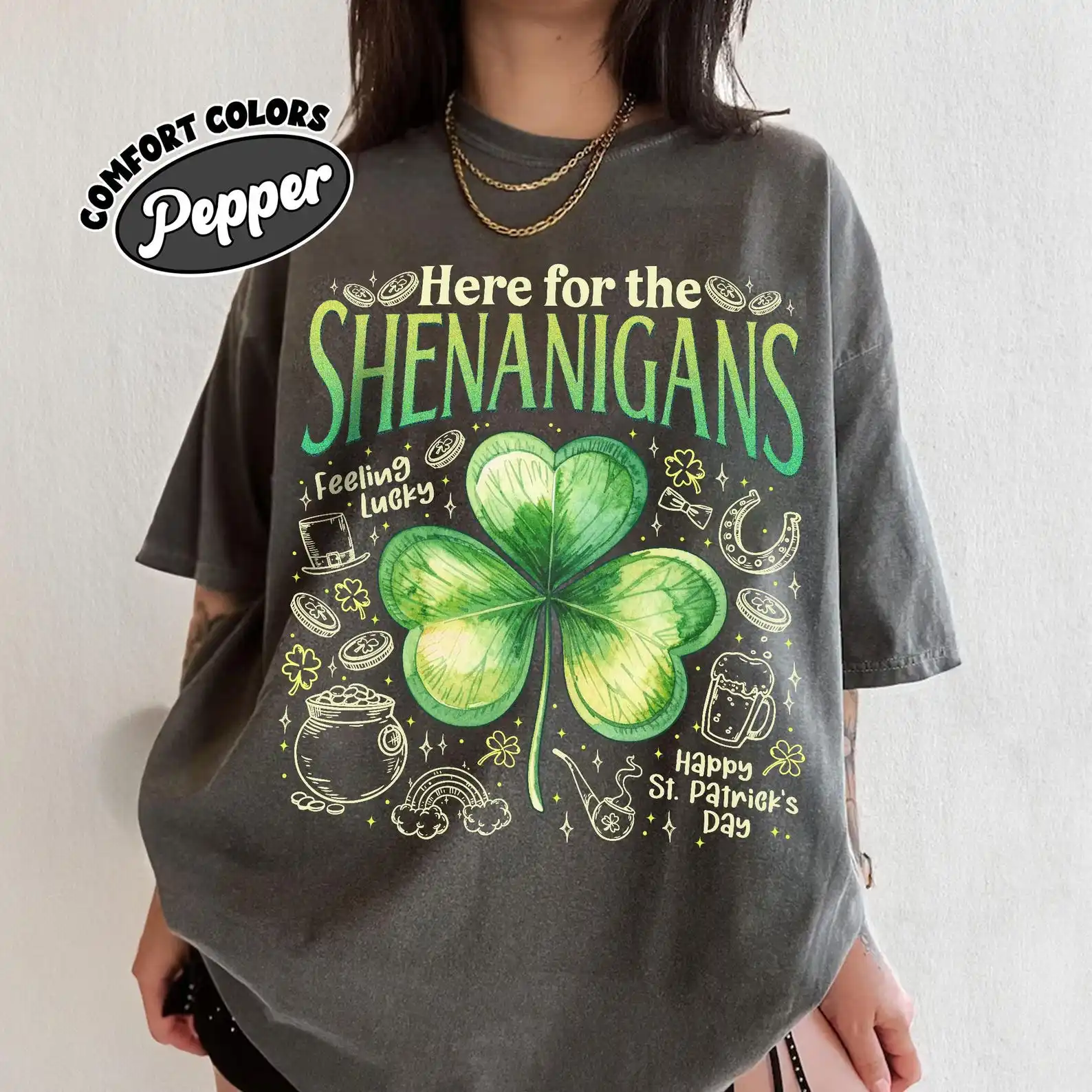 Here For The Shenaniganscotton Shirt, Shamrock Ireland St Patrick's Day T-Shirt, Felling Lucky Shirt, St. Patty's Day