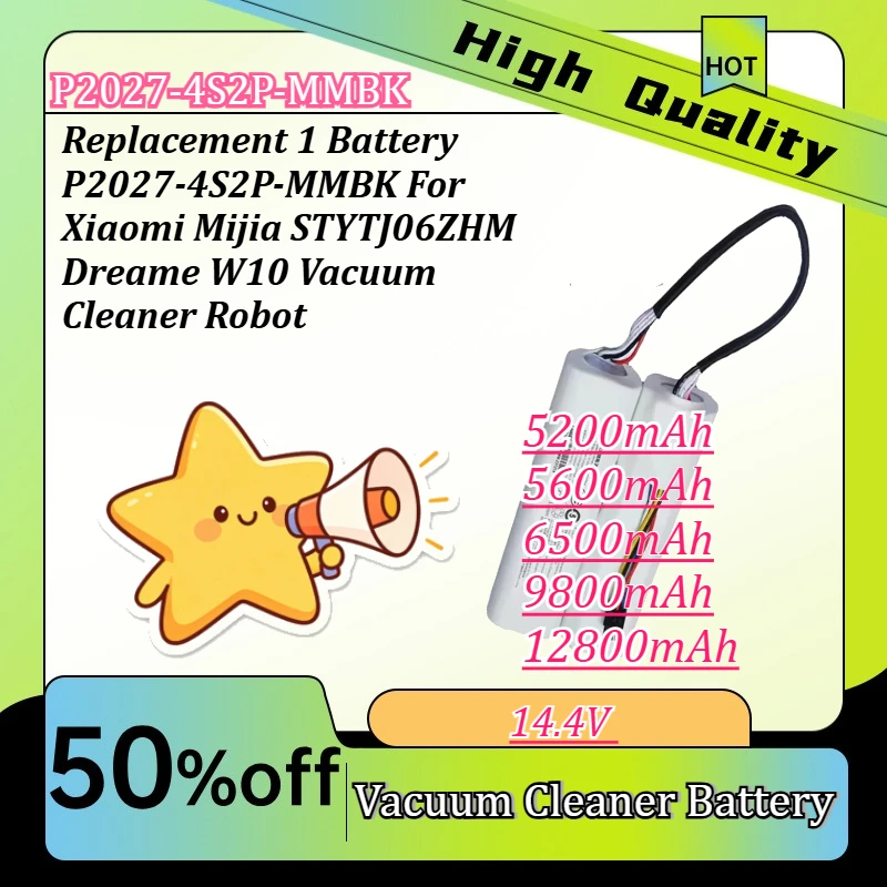 

14.4V P2027-4S2P-MMBK battery is compatible with Xiaomi Mijia Vacuum Robot STYTJ06ZHM Dreame W10