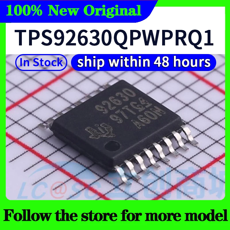TPS92630QPWPRQ1 TPS92692QPWPRQ1 TPS92610QPWPRQ1 TPS92691QPWPRQ1 TPS92638QPWPRQ1 TPS 929120 QPWPRQ1 شحن 48 ساعة