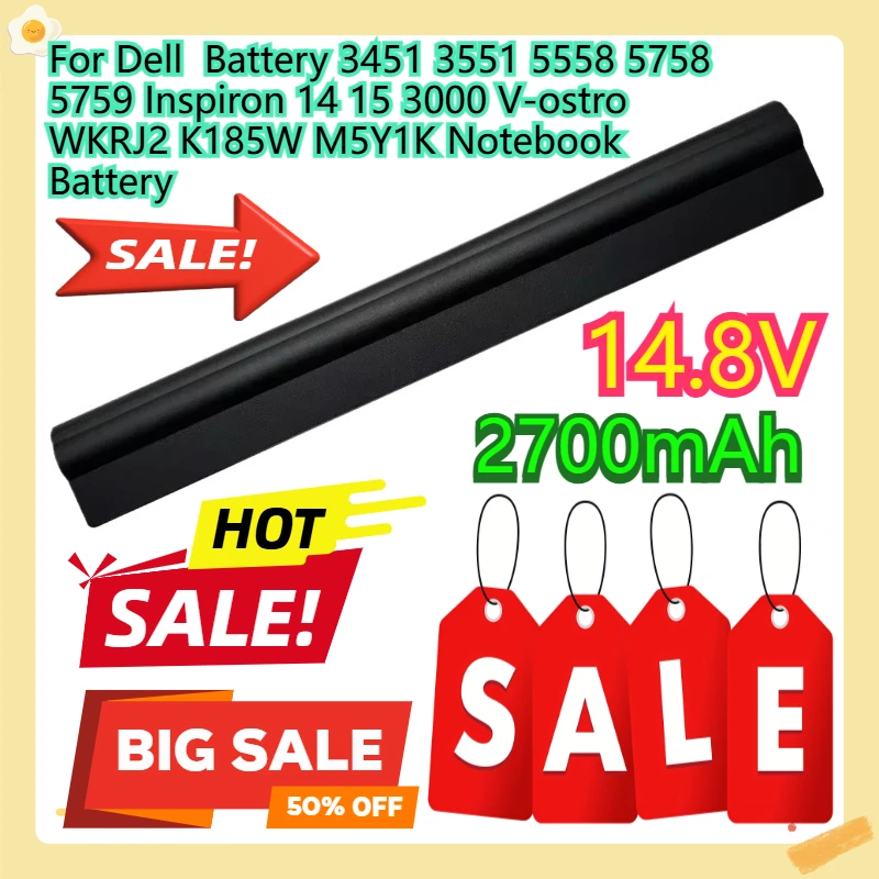 

For Dell Battery 3451 3551 5558 5758 5759 Inspiron 14 15 3000 V-ostro WKRJ2 K185W M5Y1K 14.8V 40Wh Notebook Battery