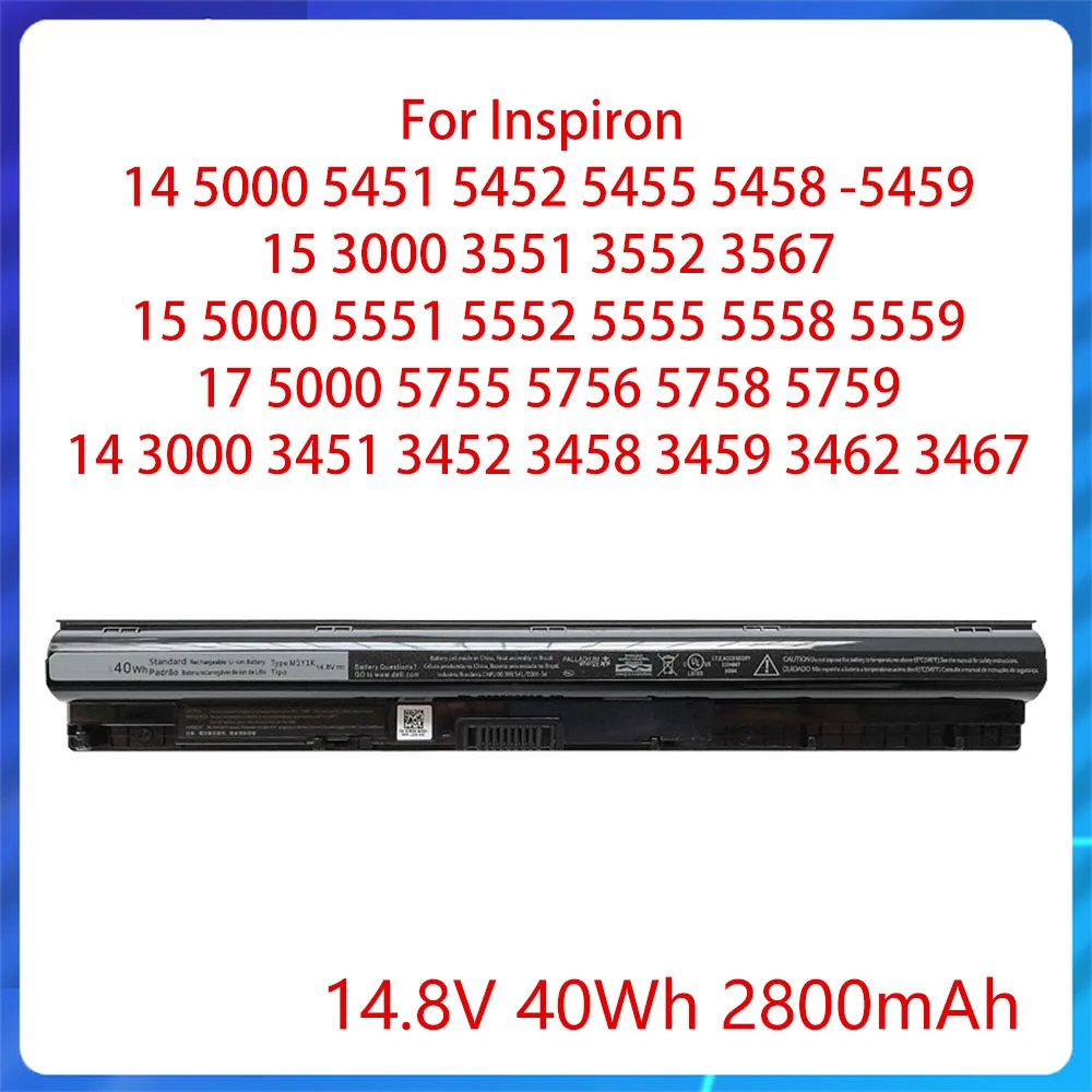 

NEW M5Y1K 14.8V 40Wh 2800MAH for Inspiron 17-5755 5756 5758 5759 14-3451 3452 3458 3459 3462 15-3551 3552 3567 Laptop Battery