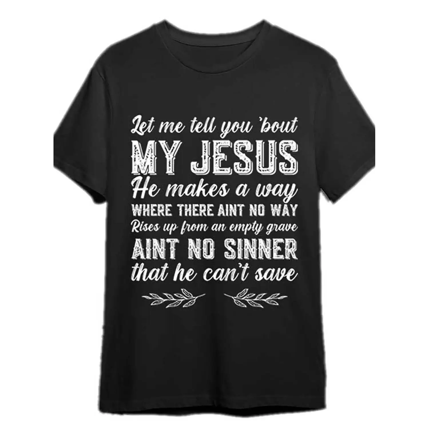 Let Me Tell You About My Jesus Christian drippy T-shirt 1 funny Men'S Short Sleeve Graphic drippy T-shirt Collection black PRPlus Size T-shirts Oversized T-shirts Graphic Tees Summer Casual Daily Round Neck V-neck Soft Cotton Stretchy
