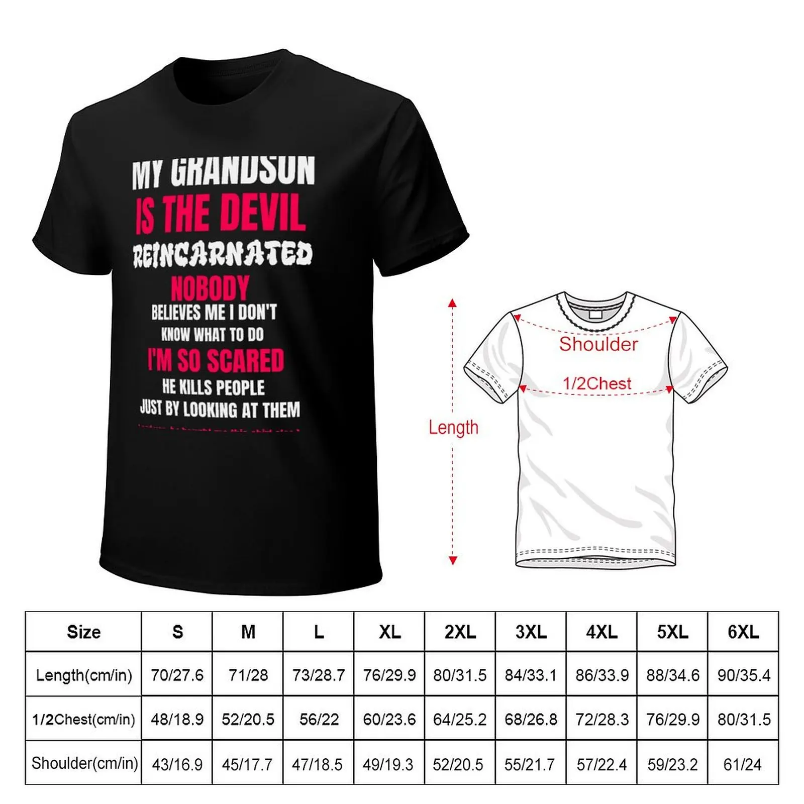 My Grandson is The Devil Reincarnated - Oddly Specific T-Shirt Lightweight Casual Summer T-Shirt