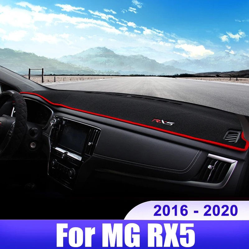 

For MG RX5 2016 2017 2018 2019 2020 Car Dashboard Cover Dash Mat Sun Shade Avoid Light Non-slip Pad Interior Accessories