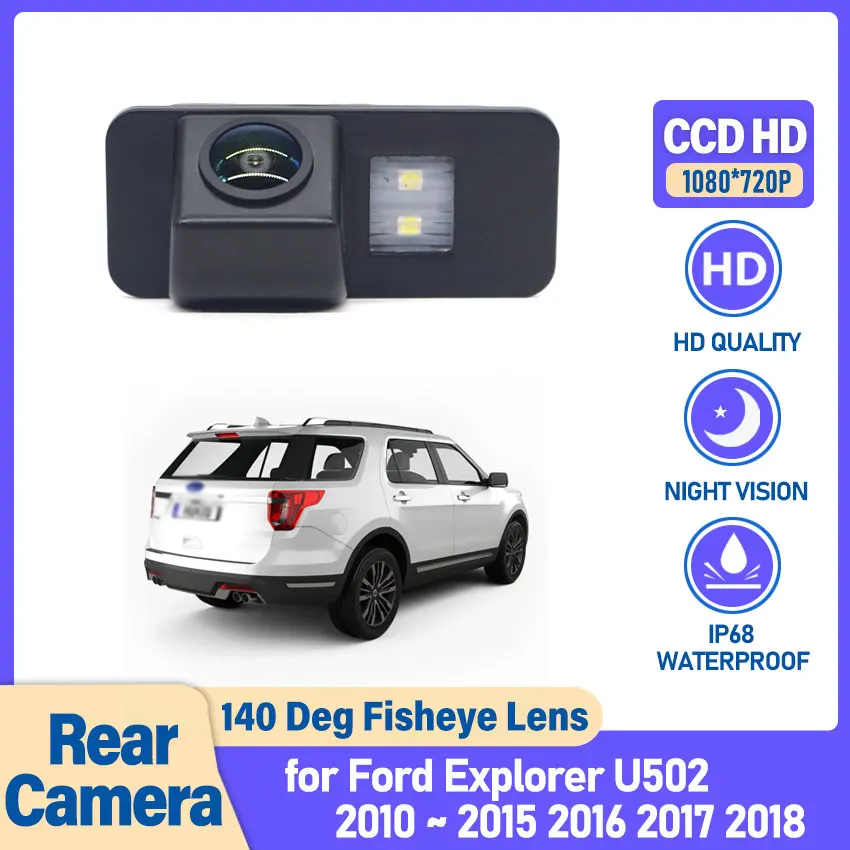 Car Rear View Camera for Ford Explorer U502 2010 2011 2012 2013 2014 2015 2016 2017 2018 CCD HD Night Vision Reverse Camera