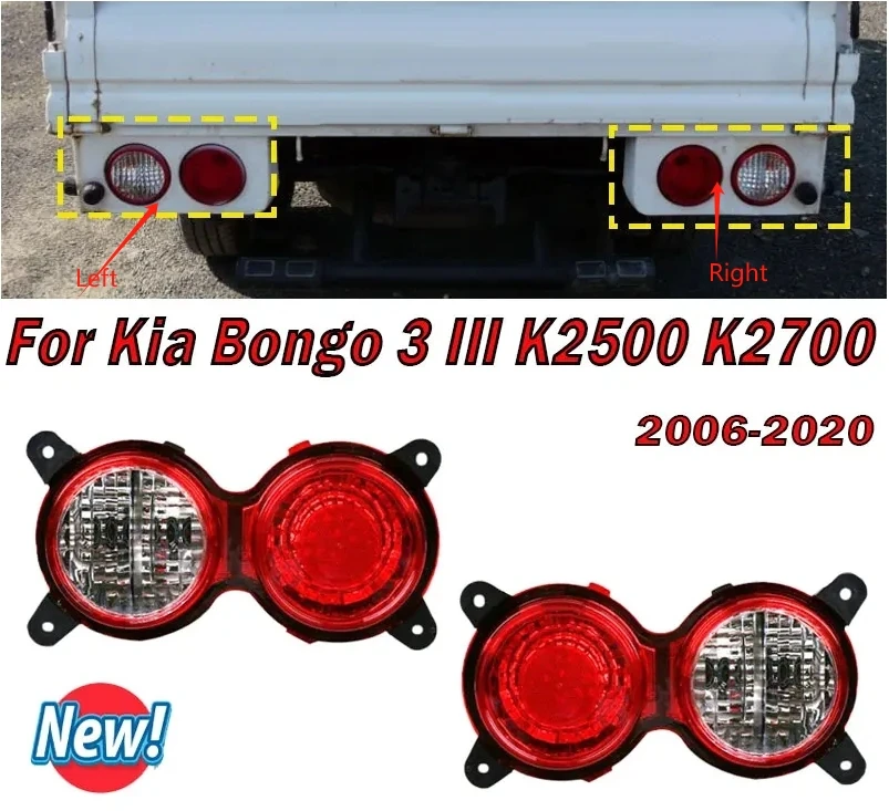 

For Kia Bongo 3 III K2500 K2700 2006-2020 Car Accessories Rear Tail Light Bumper Brake Stop Lamp Reverse Running Parking Light