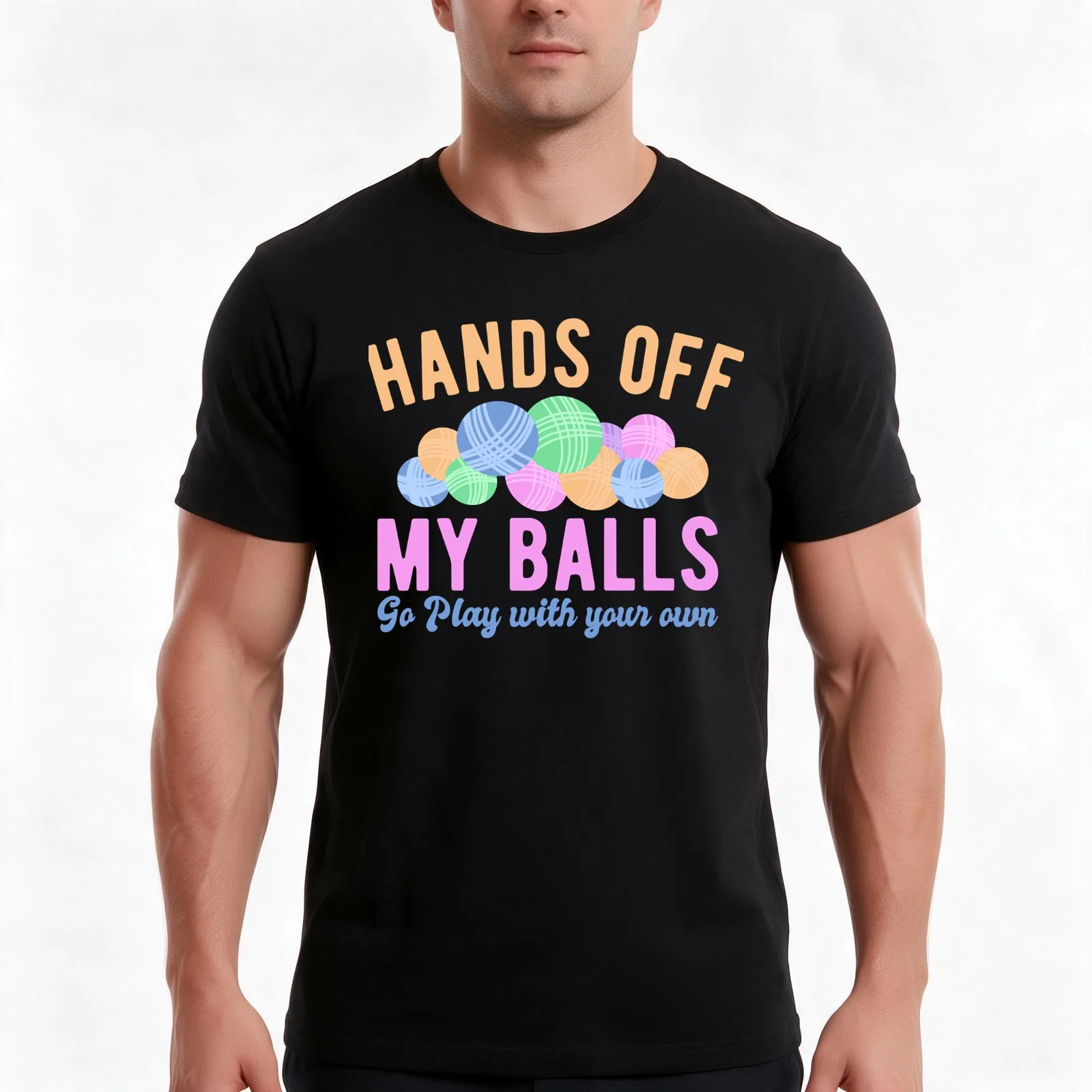 Who Loves Basket Funny Hands Off My Balls Go Play With Your Own Knitters Gift Photographic T-Shirt, Summer Casual Cotton Tee