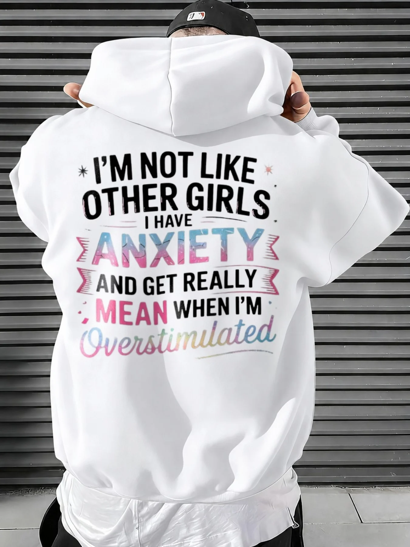 Funny Casual Graphic Style, Men's Hoodie, I'm Not Like Other Girls Anxiety Mean Overstimulated Quote, Daily Wear Spring Autumn, Gift for Neurodivergent Friends Or Self Care Enthusiasts