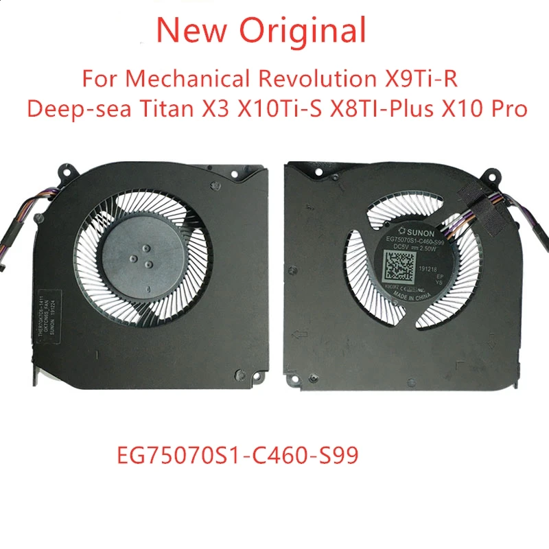 New Original Laptop  Cooling Fan For Mechanical Revolution X9Ti-R Deep-sea Titan X3 X10Ti-S X8TI-Plus X10 Pro EG75070S1-C460-S99