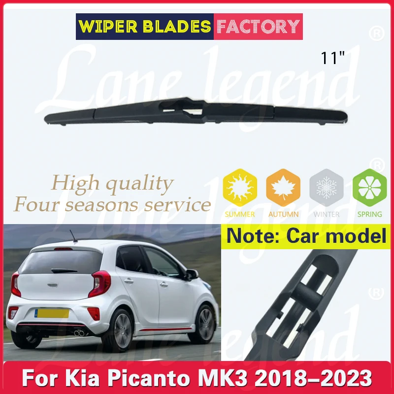 

Wiper 11" Rear Wiper Blade For Kia Picanto MK3 2018 - 2023 Windshield Windscreen Clean Tailgate Window Car Rain Brush