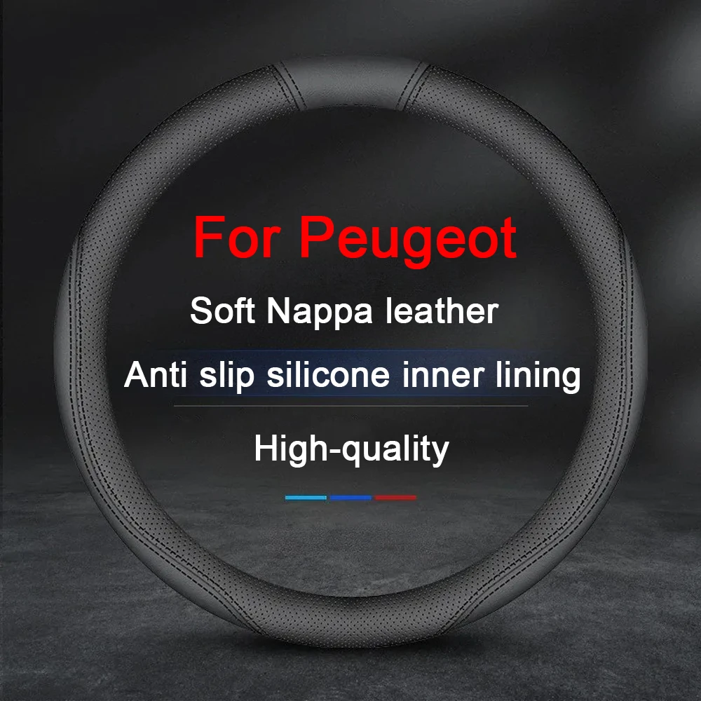 

Car Steering Wheel Cover Nappa Leather Non-slip Wheel Booster Cover For Peugeot 107 208 3008 308 508 408 2008 307 4008 5008