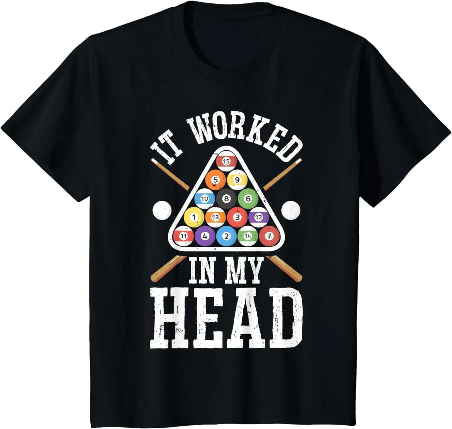 summer tops men clothing It Worked In My Head Funny Pool Billiards Player Gifts Men T-Shirt