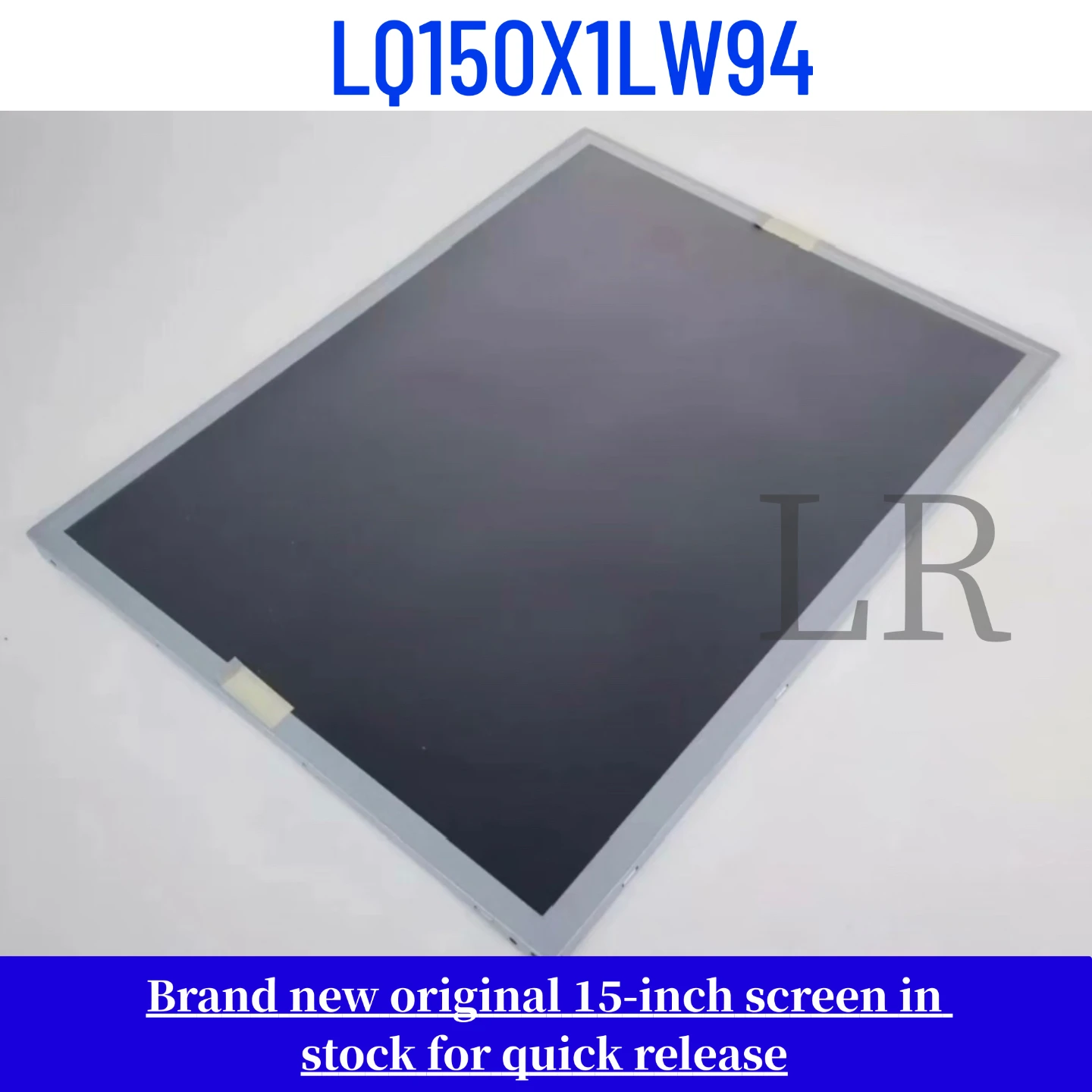 

LQ150X1LW94 brand new original 15 inch LCD display screen