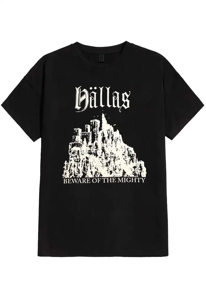Hällas - Beware Of The Mighty - T-Shirt unisex cotton tee