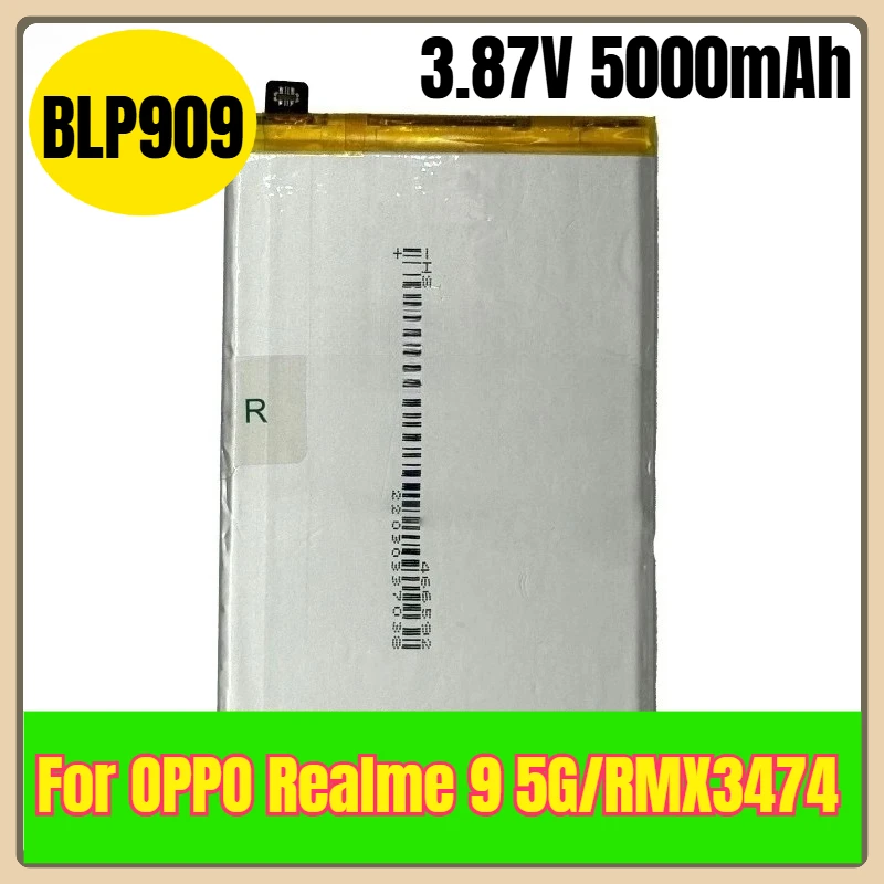 

3.87V 5000mAh BLP909 Mobile Phone Batteries for OPPO Realme 9 5G/RMX3474
