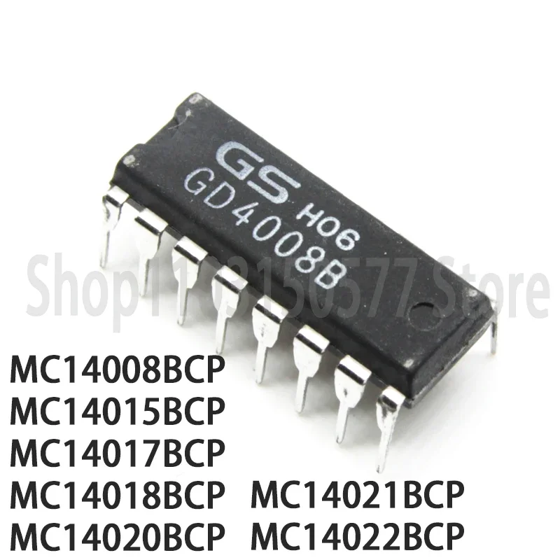 1piece MC14008BCP MC14015BCP MC14017BCP MC14018BCP MC14020BCP MC14021BCP MC14022BCP-DIP16