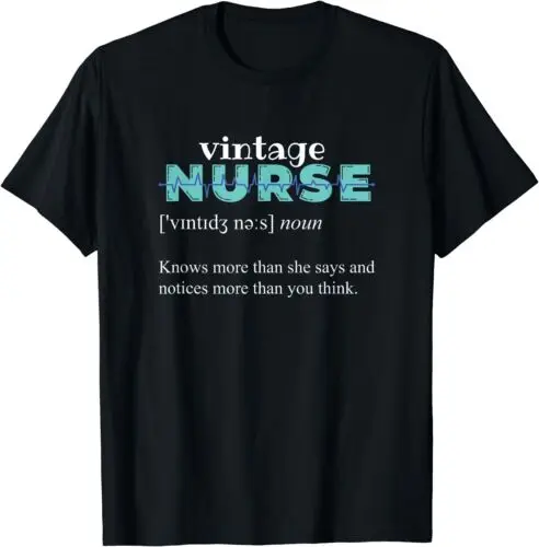 NEW Knows More Than She Says, Funny Vintage Nurse Definition T-Shirt S-3XL