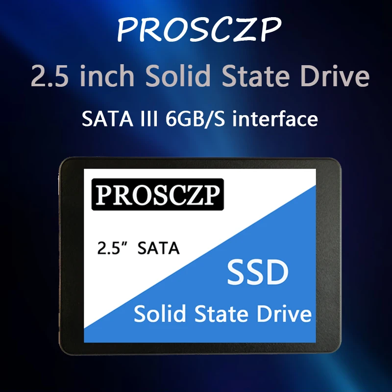 PROSCZP SSD Drive HDD 2.5 Hard Disk SSD 120GB 240GB 512GB 128GB 256GB HD SATA Disk Internal Hard Drive for Laptop Computer SSD