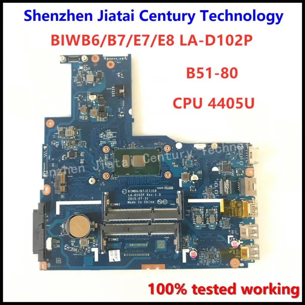 

BIWB6/B7/E7/E8 LA-D102P Laptop motherboard For Lenovo B51 80 B51-80 Notebook motherboard with CPU 4405U DDR3 100% tested working