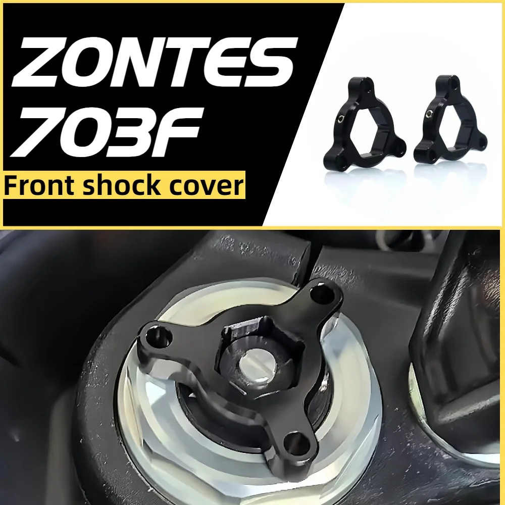 

Для мотоцикла ZONTES 703F, винт переднего амортизатора, декоративная крышка, регулировочная крышка амортизатора, аксессуары