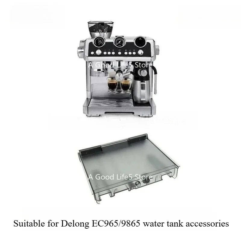 Suitable for Delong EC9665 Semi-automatic Coffee Machine Spare Parts Water Tank, Water Box, Water Container, Spare Parts