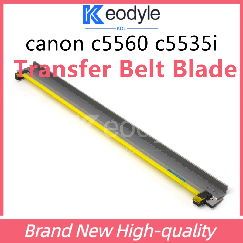 

Transfer cleaning Belt Blade For canon IRC5560 C5550 C5535 C5540 C5735 C5740 C5750 C5760 C5740i C5535i copier spare parts
